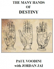 The Many Hands of Destiny by Paul Voodini