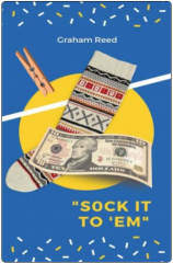 Sock It To 'Em by Graham Reed