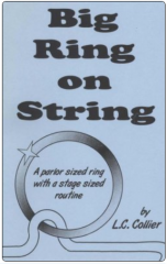 Big Ring on String by L. C. Collier