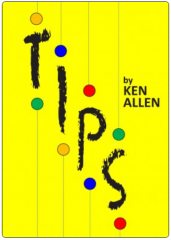 Tips by Ken Allen