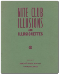 Nite Club Illusions and Illusionettes by Percy Abbott