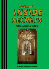 Nelmar's Inside Secrets (Unik Trix that Klik) by Anthony Nelmar Albino