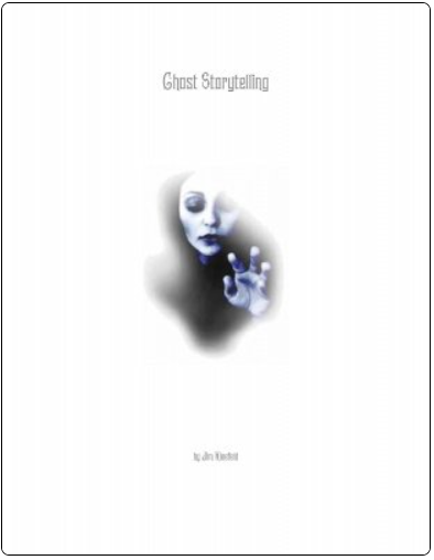 Ghost Storytelling by Jim Kleefeld
