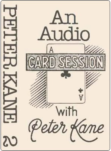 Card Session with Peter Kane Vol. 2 by Peter Kane