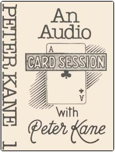 Card Session with Peter Kane Vol. 1 by Peter Kane