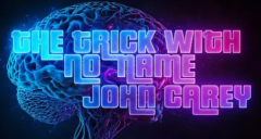 The Trick with No Name by John Carey