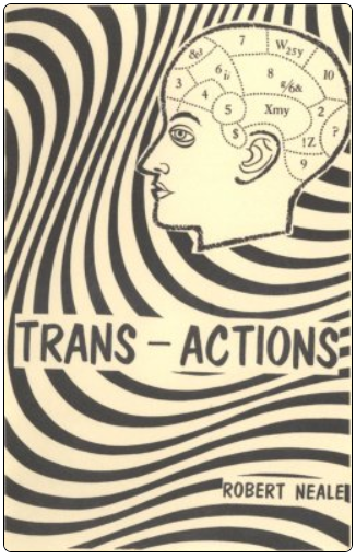 Trans-Actions by Robert Neale
