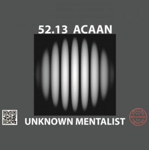 52.13 ACAAN by Unknown Mentalist