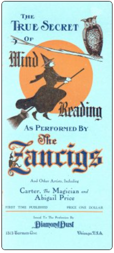 The True Secret of Mind Reading as Performed by the Zancigs by Laura G. Fixen