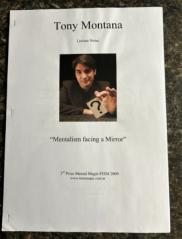 Mentalism Facing A Mirror - Tony Montana Lecture Notes (PDF download)