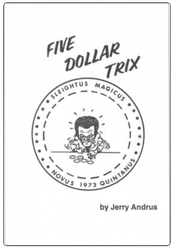 Five Dollar Trix by Jerry Andrus