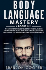 Body Language Mastery by Brandon Cooper