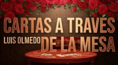 Luis Olmedo - Cartas A Traves De La Mesa