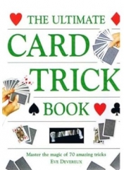 The Ultimate Card Trick Book By Eve Devereux