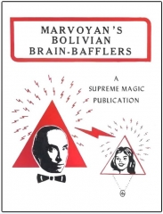 Bolivian Brain Bafflers by Marvoyan