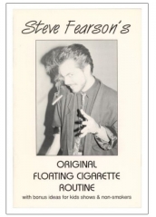 Steve Fearson's Original Floating Cigarette Routine