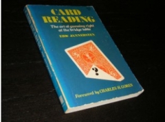 CARD READING - THE ART OF GUESSING RIGHT AT THE BRIDGE TABLE