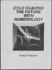 Cold Reading the Future with Numerology by Richard Webster