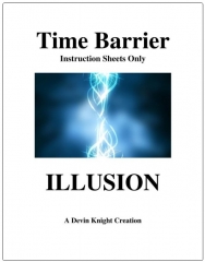 Time Barrier Illusion by Devin Knight