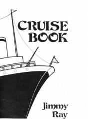 Cruise Book by Jimmy Ray