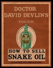How To Sell Snake Oil by David Devlin