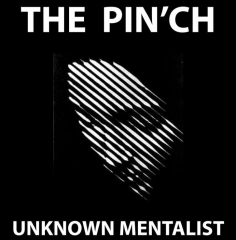The Pin'ch by Unknown Mentalist
