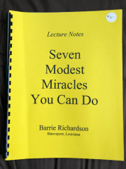 Seven Modest Miracles You Can Do - Barrie Richardson