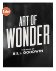 Art of Wonder Bundle by Bill Goodwin