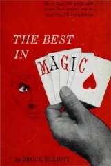 The Best in Magic by Bruce Elliott