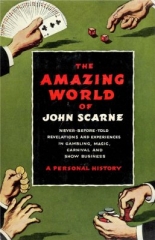 The Amazing World of John Scarne by John Scarne