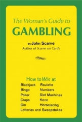 The Woman's Guide to Gambling by John Scarne