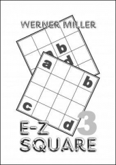 E-Z Square 3 by Werner Miller