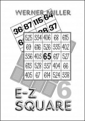 E-Z Square 6 by Werner Miller