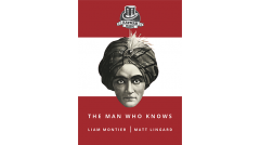 The Man Who Knows (Video+PDF+JPG) by Liam Montier and Matt Lingard and Kaymar Magic