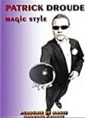 Patrick Droude - Magic Style
