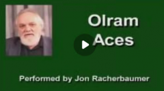 Olram Aces by Jon Racherbaumer (Video)