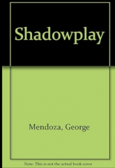 George Mendoza and Prasanna Rao - Shadowplay (1974)
