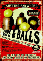 Anytime Anywhere Cups & Balls by Brian Watson (Book Download)