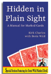 Hidden in Plain Sight by Kirk Charles with Boris Wild