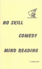 No Skill Comedy Mind Reading by S. W. Reilly & Val Andrews & Oscar Paulson