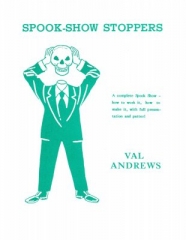 Spook Show Stoppers by Val Andrews