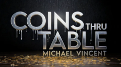 Michael Vincent - Coins Through Table