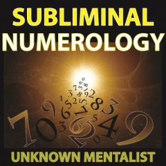 Subliminal Numerology by Unknown Mentalist