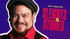 Sleights & Stories by Javi Benitez