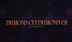 Diamond Cut Diamond 2.0