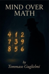 Mind Over Math by Tommaso Guglielmi