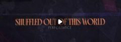 Shuffled Out of This World by Luke Jermay