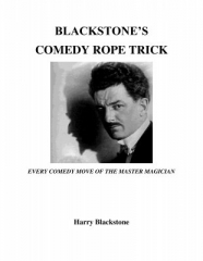 Blackstone's Comedy Rope Trick by Harry Blackstone