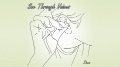 See Through Voices by Show