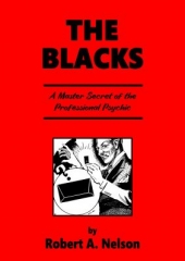 The Blacks by Robert A. Nelson